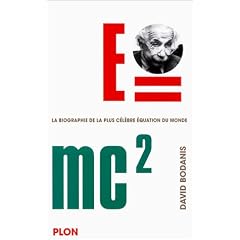 E=mc2 une biographie de la plus c�l�bre �quation du monde