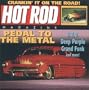 Hot Rod Series: Pedal to the Metal
