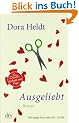 Ausgeliebt: Roman
