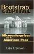 Bootstrap Capital: Microenterprises and the American Poor
