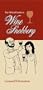 The Official Guide to Wine Snobbery (A Cult Classic)