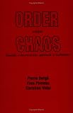 Order within Chaos: Towards a Deterministic Approach to Turbulence