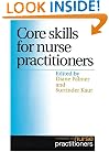 Core Skills for Nurse Practitioners: A Handbook for Nurse Practitioners