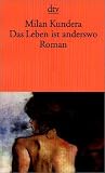 Produkt-Bild: Das Leben ist anderswo: Roman