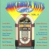 Jukebox Hits of 1957, Vol. 2