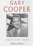 Gary Cooper: American Hero