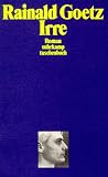 Rainald Goetz: Irre