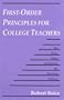 First-Order Principles for College Teachers: Ten Basic Ways to Improve the Teaching Process