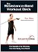 The Resistance Band Workout Deck-For Men. By Eduardo Dias