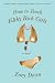 Books : How to Teach Filthy Rich Girls