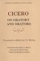Cicero on Oratory and Orators (Landmarks in Rhetoric & Public Address)