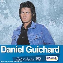 Tendres ann�es - Daniel Guichard