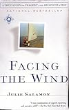 Facing the Wind: A True Story of Tragedy and Reconciliation (Nova Audio Books)