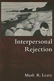 Interpersonal Rejection