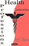 Review Nova Science Pub Inc  / Health Professions: Descriptions and Indexes