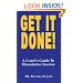 Get It Done! A Coach's Guide to Dissertation Success