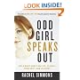 Odd Girl Speaks Out: Girls Write about Bullies, Cliques, Popularity, and Jealousy