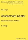 Assessment Center. Bestandsaufnahme und Kritik