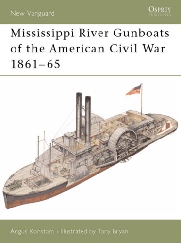 Mississippi River Gunboats of the American Civil War (Osprey New Vanguard)