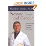 Prostate And Cancer: A Family Guide To Diagnosis, Treatment And Survival (3rd Edition)