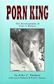 Porn King: The Autobiography of John C. Holmes
