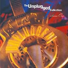 The Unplugged Collection, Volume 1