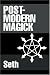 Post-Modern Magick