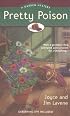 Pretty Poison (A Penny Lee Garden Mystery)