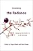 Search : Considering the Radiance: Essays on the Poetry Of A. R. Ammons