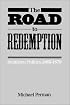 The Road to Redemption: Southern Politics, 1869-1879 (Fred W. Morrison Series in Southern Studies)