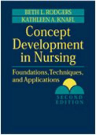 Concept Development in Nursing: Foundations, Techniques, and Applications: Foundations, Technqiues, and Applications