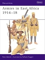 Armies in East Africa 1914-1918 (Men-at-arms)