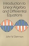 Introduction to Linear Algebra and Differential Equations