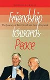 Review Columba Press  / Friendship Towards Peace: The Journey of Ken Newell and Gerry Reynolds