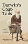 Darwin's Coat-Tails