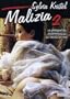 Malizia 2 - 	The Big Bet
