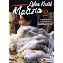 Malizia 2 - 	The Big Bet