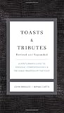 Toasts & Tributes: A Gentleman's Guide to Personal Correspondence and the Noble Tradition of the Toast (Gentlemanners)