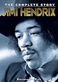 Jimi Hendrix: The Complete Story