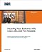 Securing Your Business with Cisco ASA and PIX Fire...