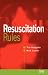 Resuscitation Rules