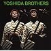 Yoshida Brothers