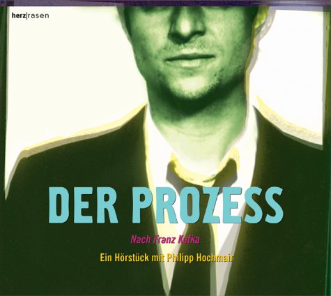 Der Proze�, 2 Audio-CDs