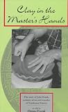 Pottery Books item: Clay in the Master's Hands