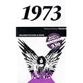 50 Jahre Popmusik - 1973. Buch und CD. Ein Jahr und seine 20 besten Songs