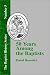 Fifty Years Among the Baptists (Baptist History) by David Benedict