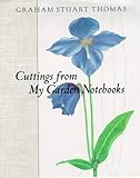 Cuttings from my garden notebooks