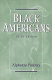 Black Americans (5th Edition)
