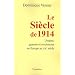 Le Si�cle de 1914