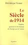 Le Si�cle de 1914